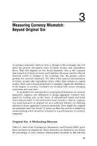 Chapter Three: Measuring Currency Mismatch: Beyond Original