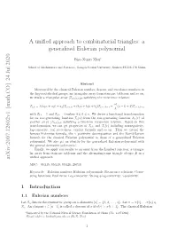 A Unified Approach to Combinatorial Triangles: a Generalized Eulerian Polynomial