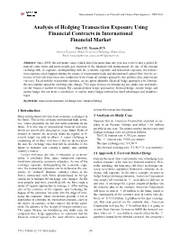 Analysis of Hedging Transaction Exposure Using Financial Contracts