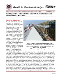 Fire Fighter Dies After a Fall from the Platform of an Elevated Tower Ladder – New York