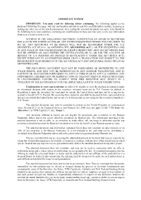 IMPORTANT NOTICE IMPORTANT: You Must Read the Following Before Continuing