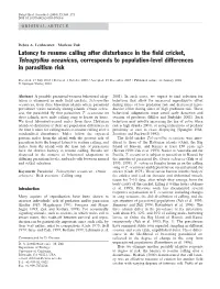 Latency to Resume Calling After Disturbance in the Field Cricket, Teleogryllus Oceanicus, Corresponds to Population-Level Differences in Parasitism Risk