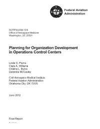 Planning for Organization Development in Operations Control Centers