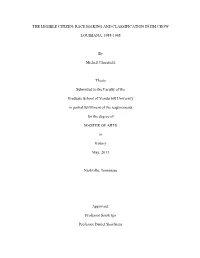 The Legible Citizen: Race Making and Classification in Jim Crow