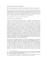 How to Rejuvenate European Decision-Making? Miklós Könczöl (Pázmány Péter Catholic University and HAS CSS Institute for Le