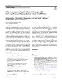 Outcome of Systemic Fluoride Effects on Developmental Neurocognitions and Psychopathology in Adolescent Children