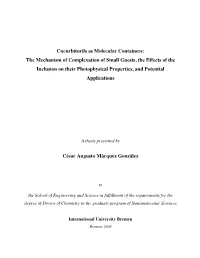 Cucurbiturils As Molecular Containers: the Mechanism Of