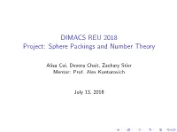 DIMACS REU 2018 Project: Sphere Packings and Number Theory