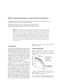 Effect of Gamma-Strength on Nuclear Reaction Calculations