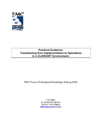 Practical Guidance: Transitioning from Implementation to Operations in a Clariion® Environment