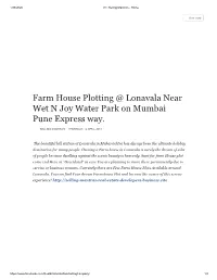 Farm House Plotting @ Lonavala Near Wet N Joy Water Park on Mumbai Pune Express Way