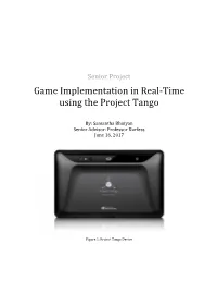 Game Implementation in Real-Time Using the Project Tango