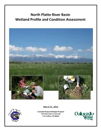 North Platte River Basin Wetland Profile and Condition Assessment
