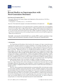 Recent Studies on Supercapacitors with Next-Generation Structures