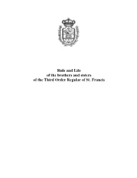 Rule and Life of the Brothers and Sisters of the Third Order Regular of St