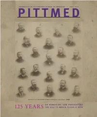 125 Years of Removing and Preventing the Ills to Which Flesh Is Heir,” P