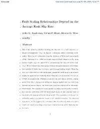 Fault Scaling Relationships Depend on the Average Fault Slip Rate