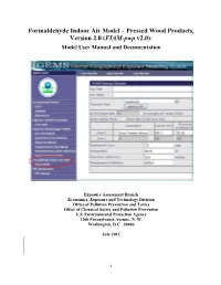 Formaldehyde Indoor Air Model – Pressed Wood Products, Version 2.0 (FIAM-Pwp V2.0): Model User Manual and Documentation