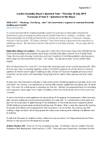 London Assembly Mayor’S Question Time – Thursday 18 July 2019 Transcript of Item 5 – Questions to the Mayor