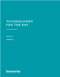 Technologies for the Ray