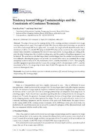 Tendency Toward Mega Containerships and the Constraints of Container Terminals