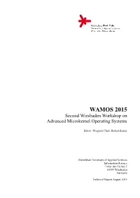 WAMOS 2015 Second Wiesbaden Workshop on Advanced Microkernel Operating Systems
