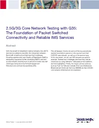 2.5G/3G Core Network Testing with G35: the Foundation of Packet Switched Connectivity and Reliable IMS Services