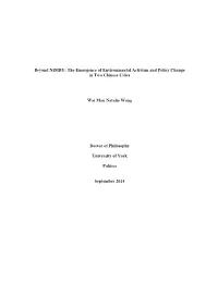 Beyond NIMBY: the Emergence of Environmental Activism and Policy Change in Two Chinese Cities