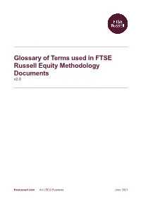 Glossary of Terms Used in FTSE Russell Methodology Documents