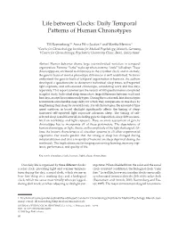 Life Between Clocks: Daily Temporal Patterns of Human Chronotypes