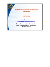 Part 95 Personal Radio Services Overview