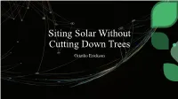 Siting Solar Without Cutting Down Trees