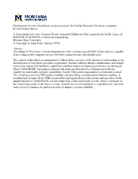 Development of Time Shared Basic System Processor for Hewlett Packard 2100 Series Computers by John Sidney Shema a Thesis Submit