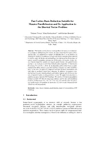 Fast Lattice Basis Reduction Suitable for Massive Parallelization and Its Application to the Shortest Vector Problem