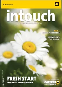 Fresh Start in Association with Pring 2014 S Pring New Year, New Beginnings Your Exclusive AA Qu AA Exclusive Your Issue 33 33 Issue Informed