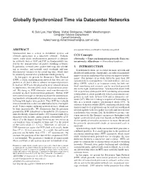Globally Synchronized Time Via Datacenter Networks
