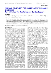 MEDICAL EQUIPMENT for MULTIPLACE HYPERBARIC CHAMBERS Part I: Devices for Monitoring and Cardiac Support