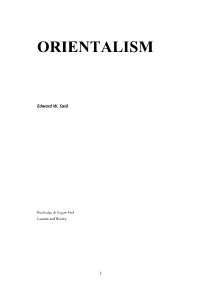 Said-Introduction and Chapter 1 of Orientalism