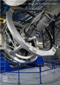 The ESO Survey Telescopes — Mapping the Sky in the Finest Detail