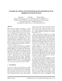 Extending the Lifetime of Flash-Based Storage Through Reducing Write Ampliﬁcation from File Systems