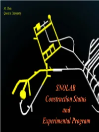 SNOLAB Construction Status and Experimental Program