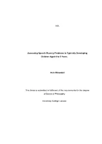 Assessing Speech Fluency Problems in Typically Developing Children Aged 4 to 5 Years