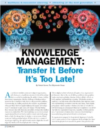 Knowledge Management: Transfer It Before It's Too Late!