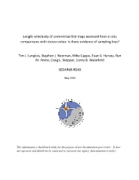 Length Selectivity of Commercial Fish Traps Assessed from in Situ Comparisons with Stereo-Video: Is There Evidence of Sampling Bias?