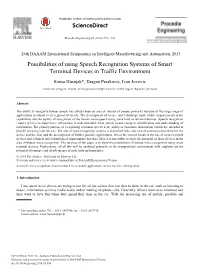 Possibilities of Using Speech Recognition Systems of Smart Terminal Devices in Traffic Environment