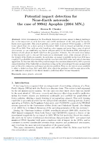 The Case of 99942 Apophis (2004 MN4) Steven R