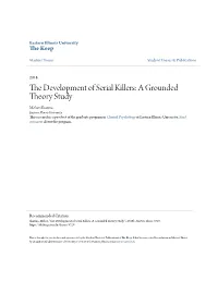 The Development of Serial Killers: a Grounded Theory Study