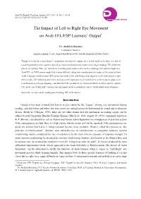 The Impact of Left to Right Eye Movement on Arab EFL/ESP Learners’ Output∗