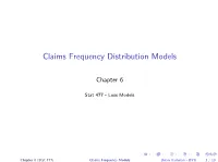 Claims Frequency Distribution Models