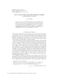 TAIT's CONJECTURES and ODD CROSSING NUMBER AMPHICHEIRAL KNOTS 1. the First Knot Tables Knot Theory Originated in the Late 19Th